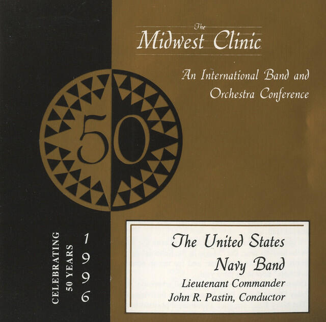 Релиз Midwest Clinic 1996 (The 50th Annual) - United States Navy Band