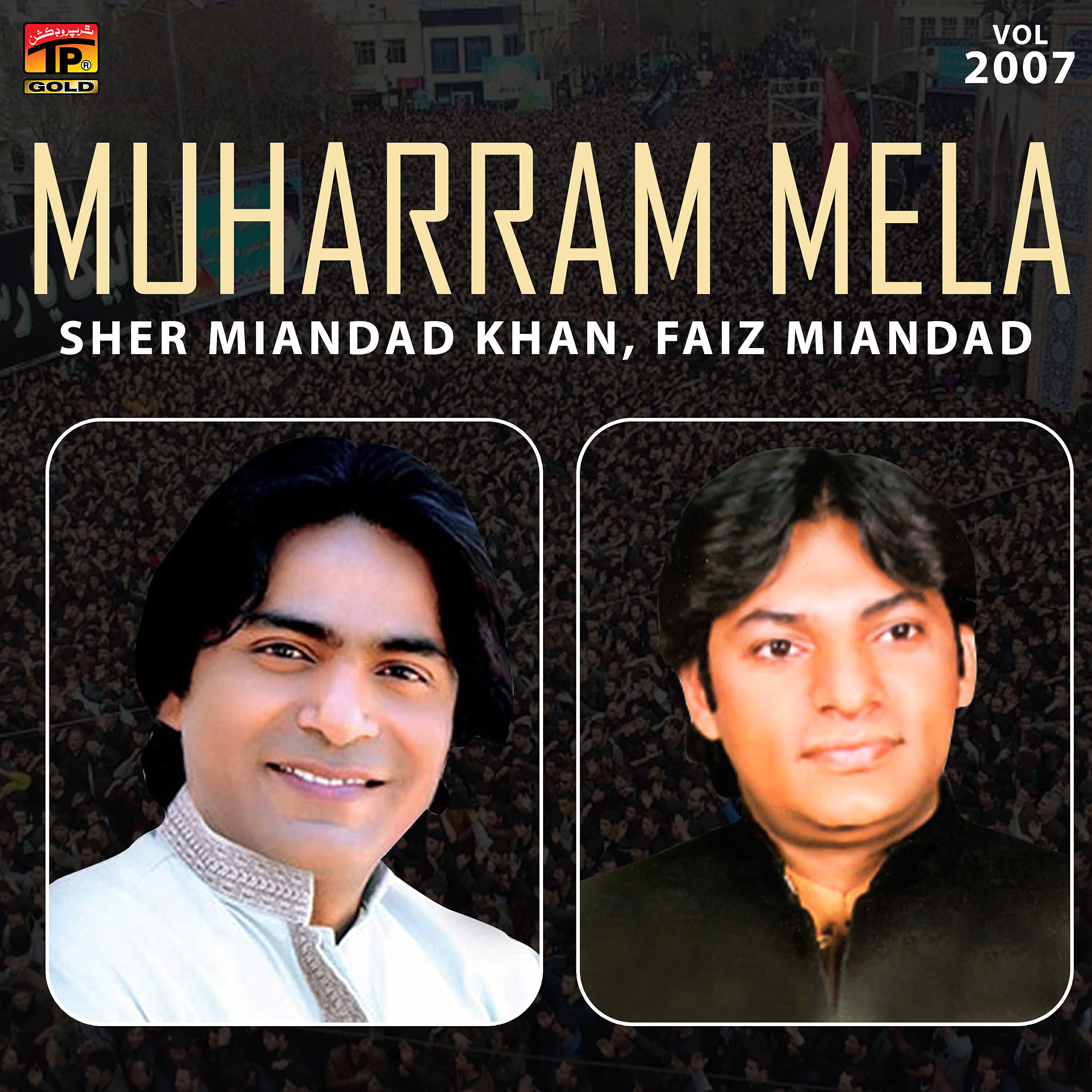 Релиз Muharram Mela, Vol. 2007