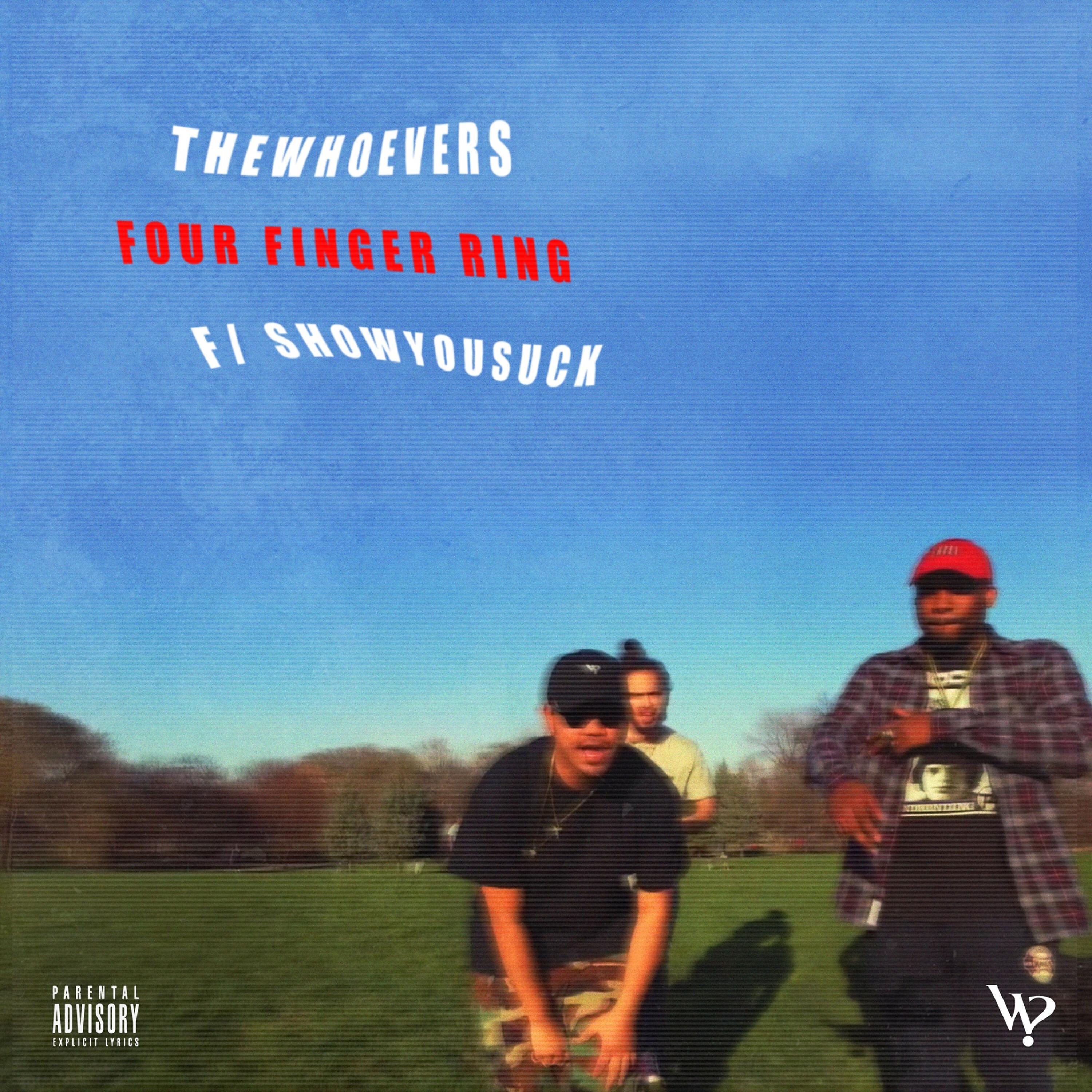 Релиз Four Finger Ring (feat. Showyousuck) - Single