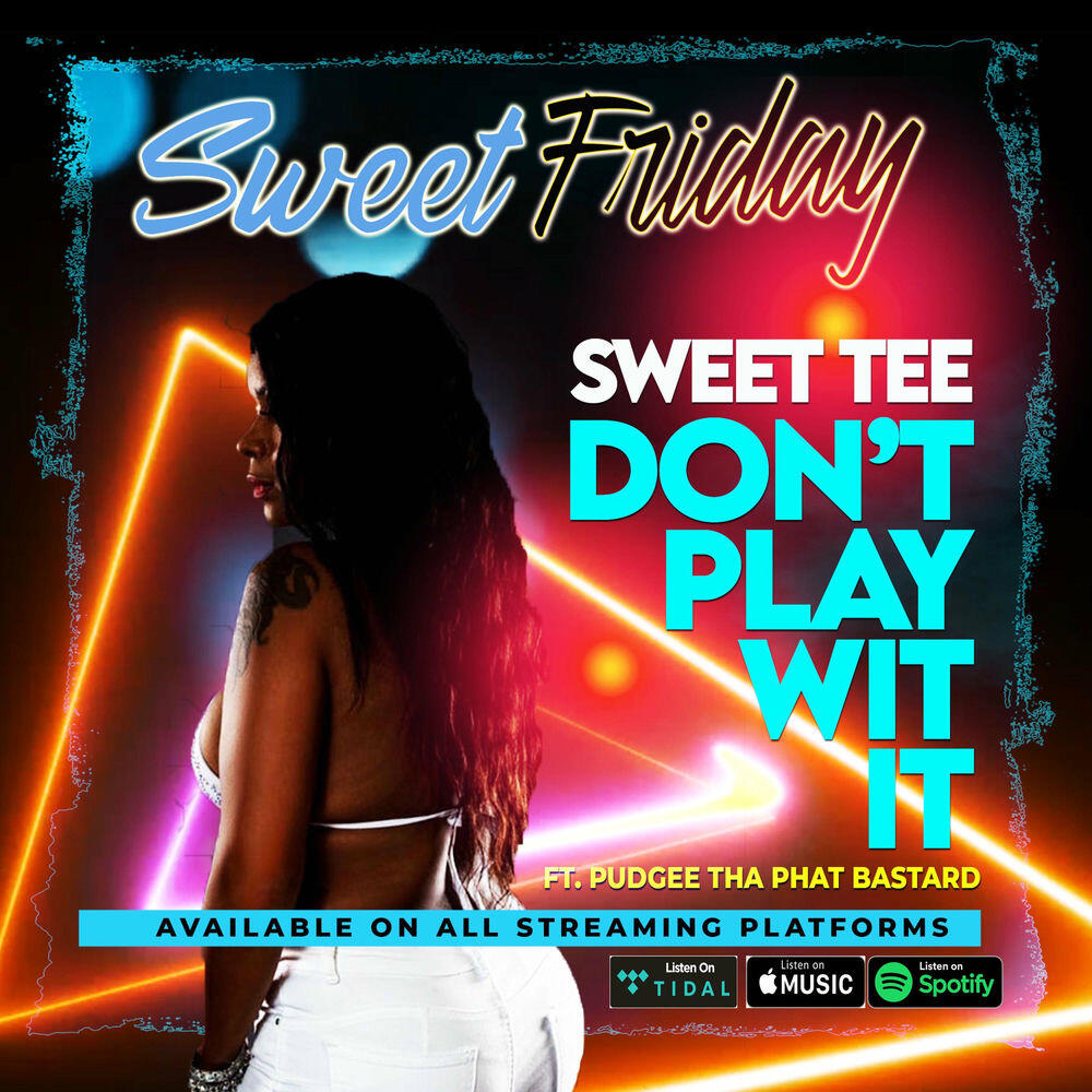 Релиз Don't Play Wit It