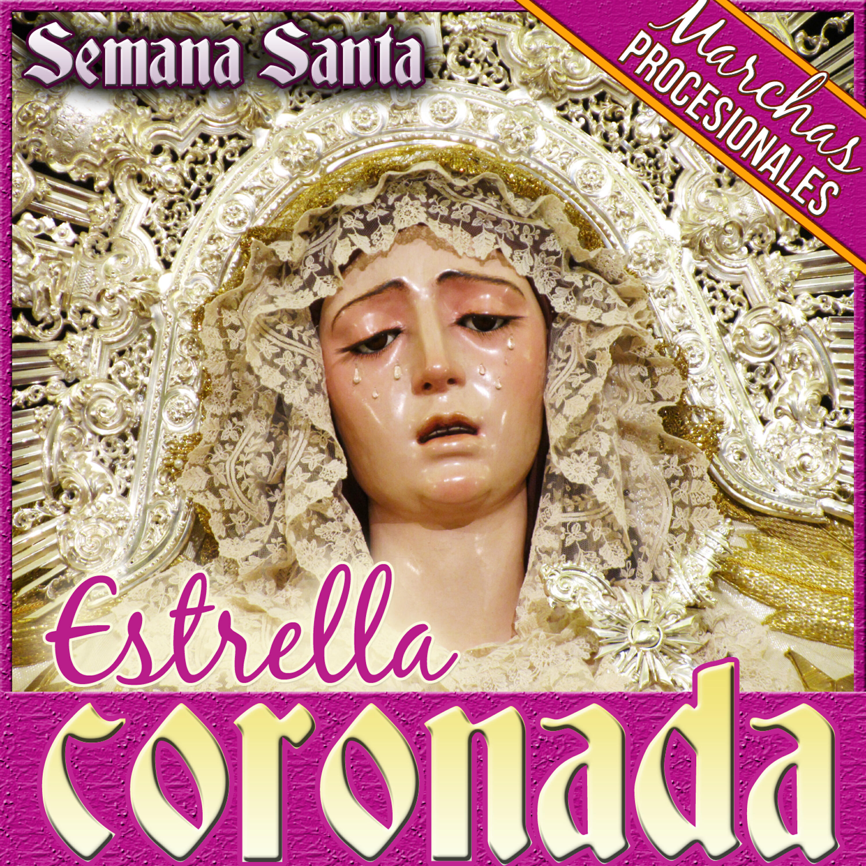 Релиз Estrella Coronada, Semana Santa. Marchas Procesionales