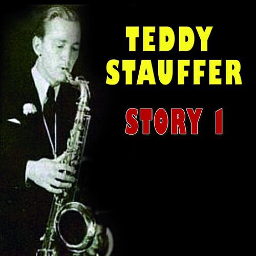 Релиз Teddy Stauffer Story, Vol. 1