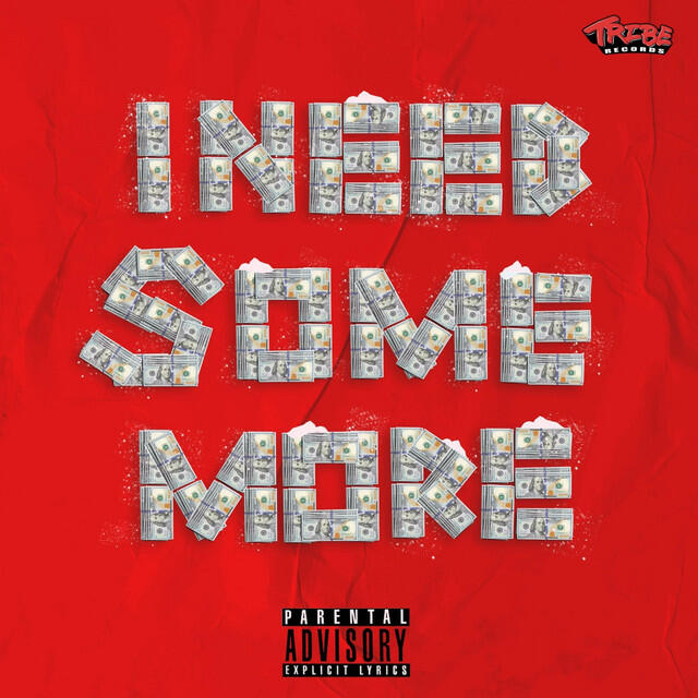 Релиз I Need Some More