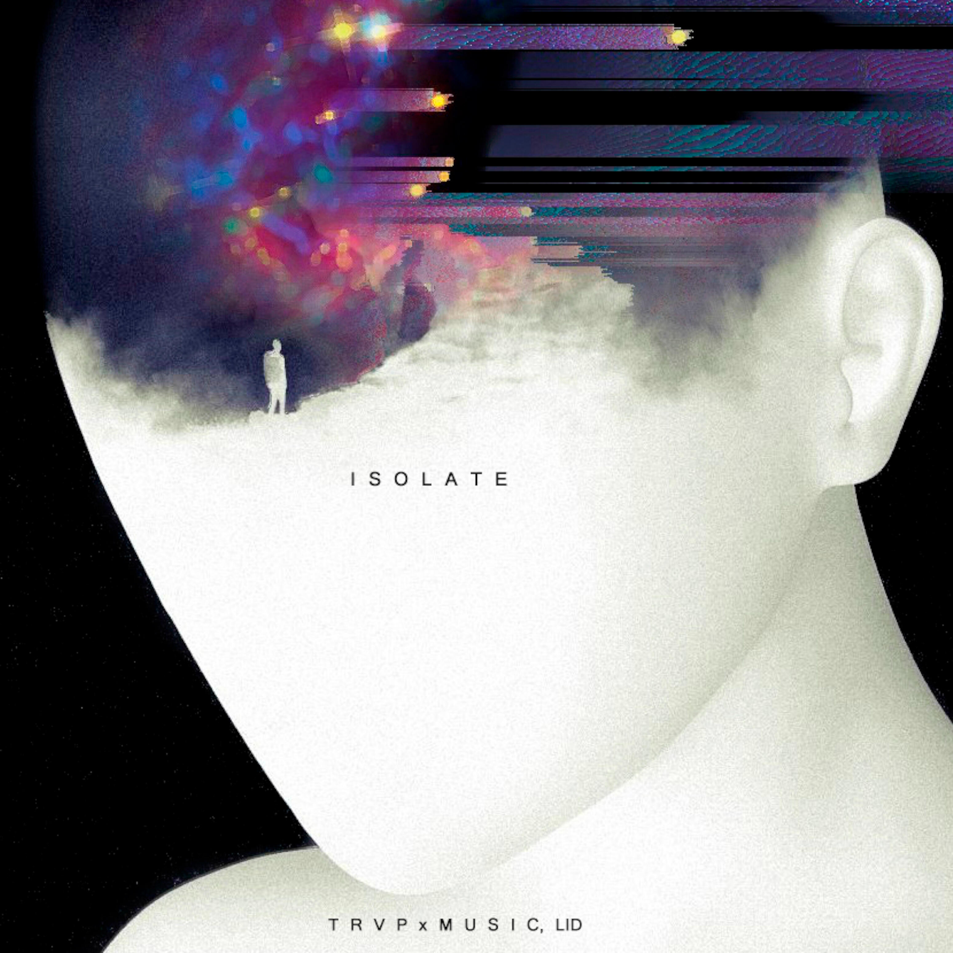 Скачать песню T R V P x M U S I C, Lid - ISOLATE бесплатно в MP3 для Android и iOS