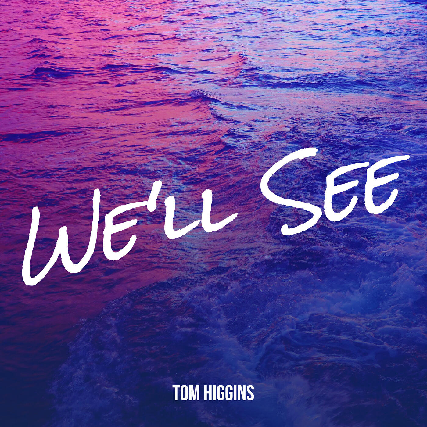 Релиз We'll See