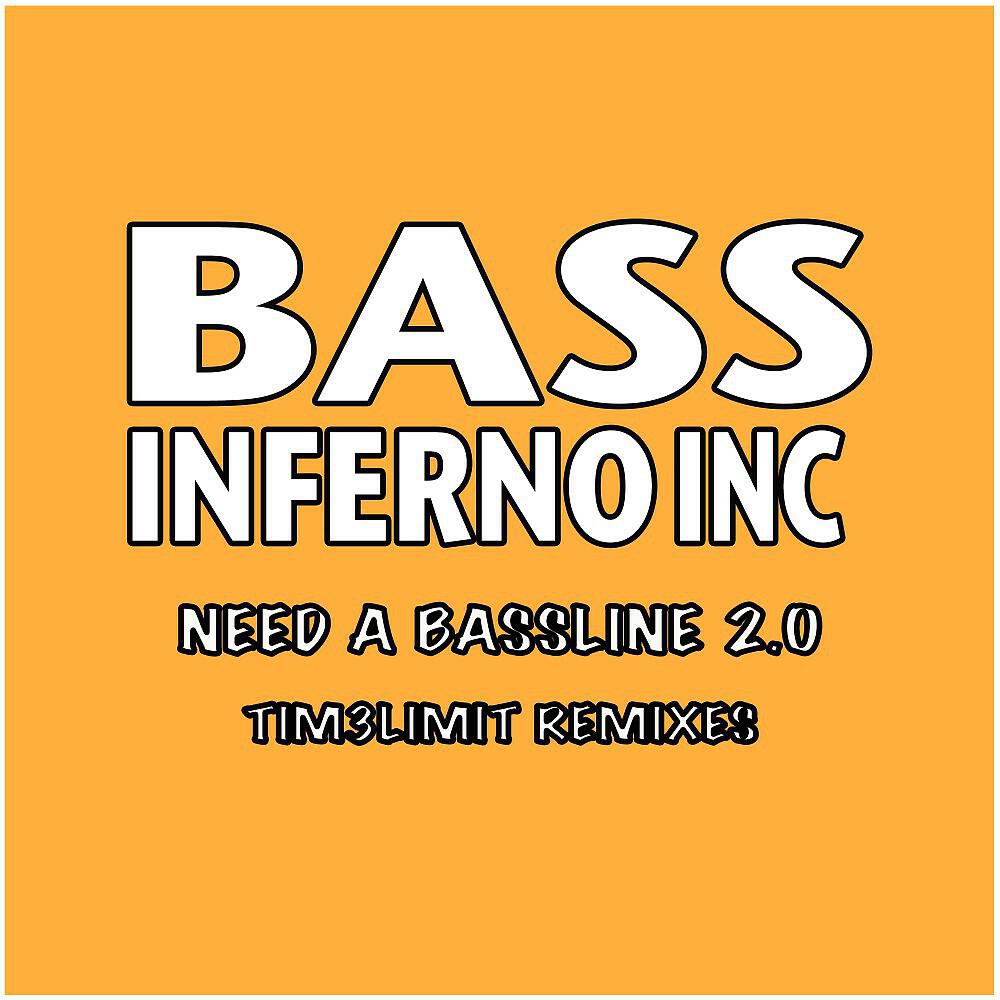 Релиз Need a Bassline 2.0 (Tim3Limit Remixes)