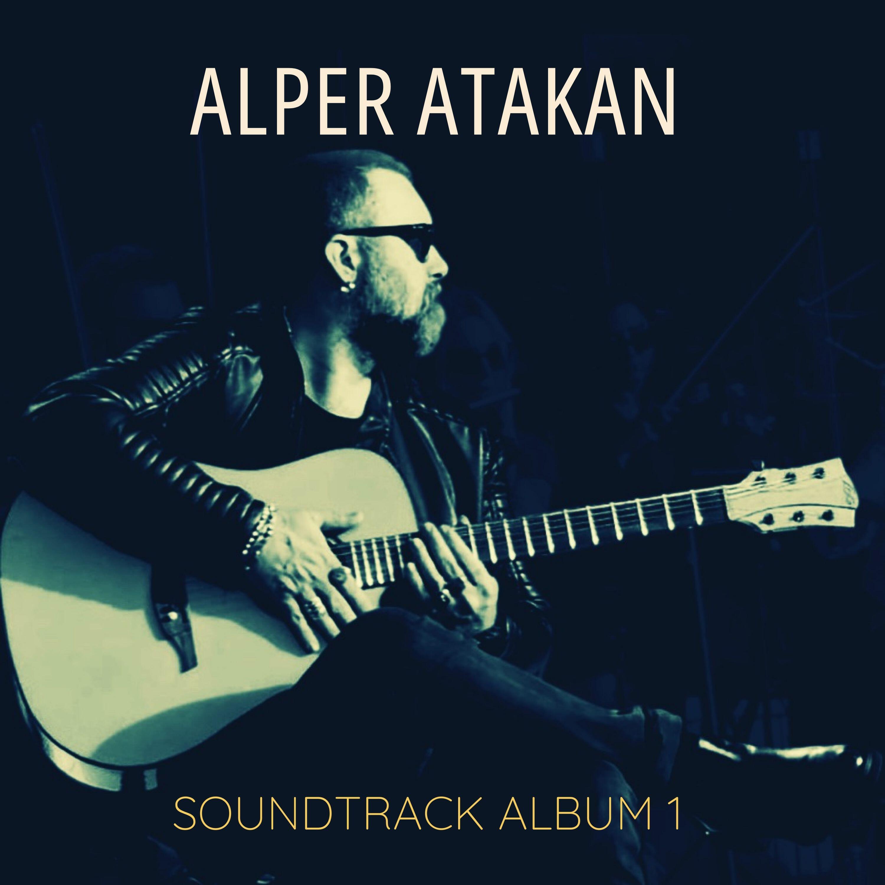 Релиз Alper Atakan Soundtrack Album 1