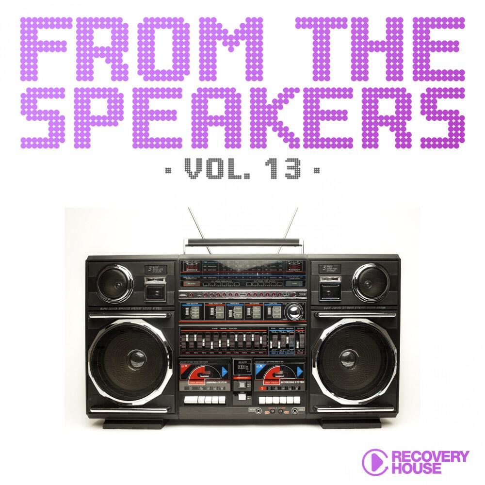 Релиз From the Speakers, Vol. 13