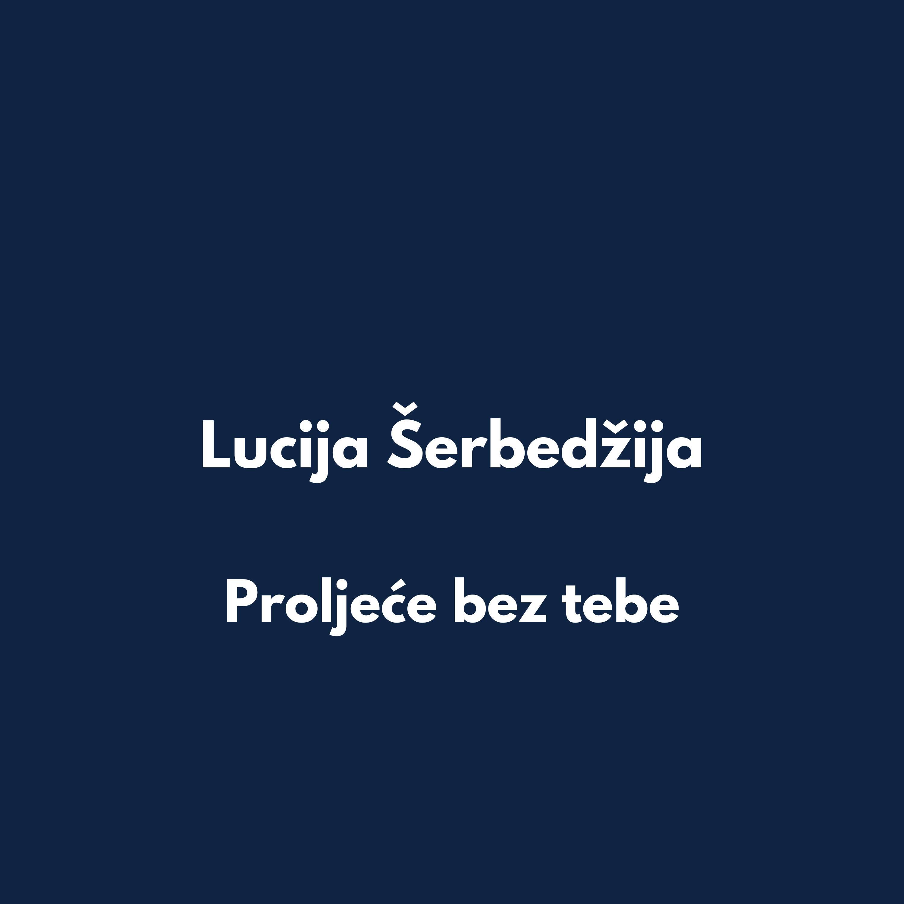 Релиз Proljeće bez tebe