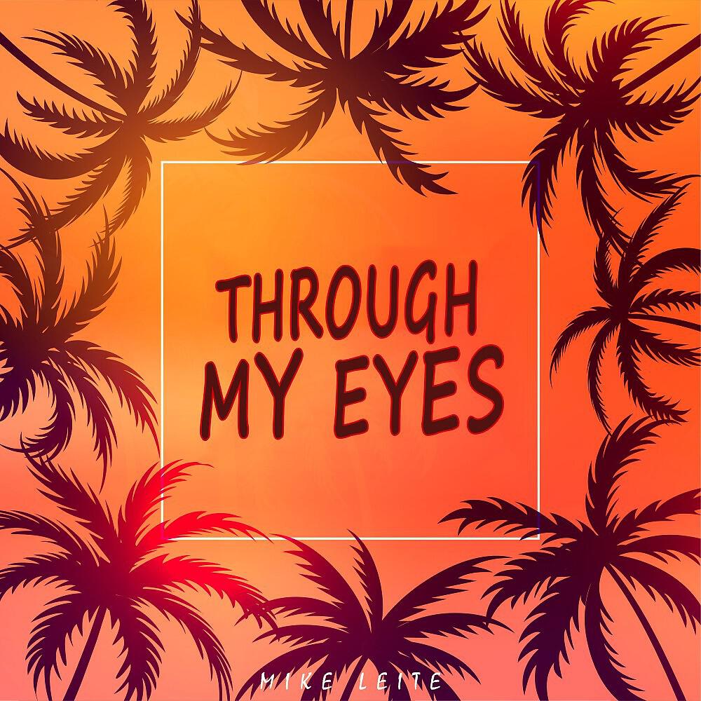Релиз Through My Eyes