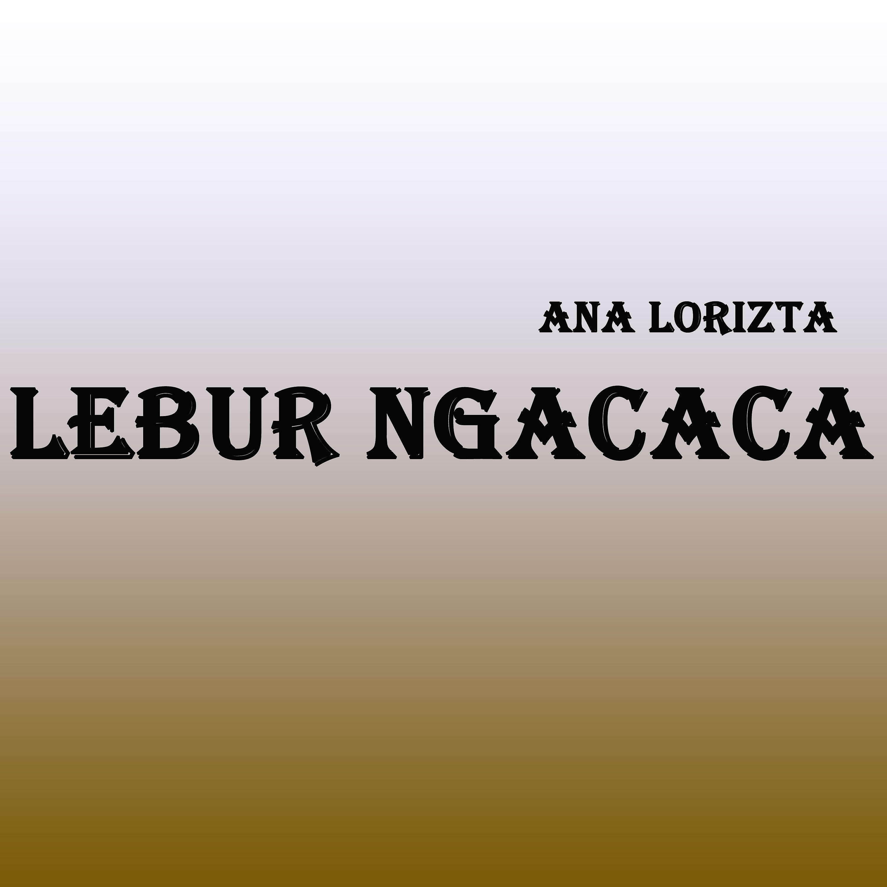 Релиз Lebur Ngacaca