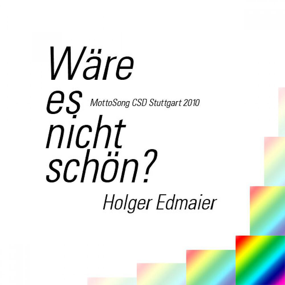 Релиз Wäre Es Nicht Schön? (Mottosong Csd Stuttgart 2010)
