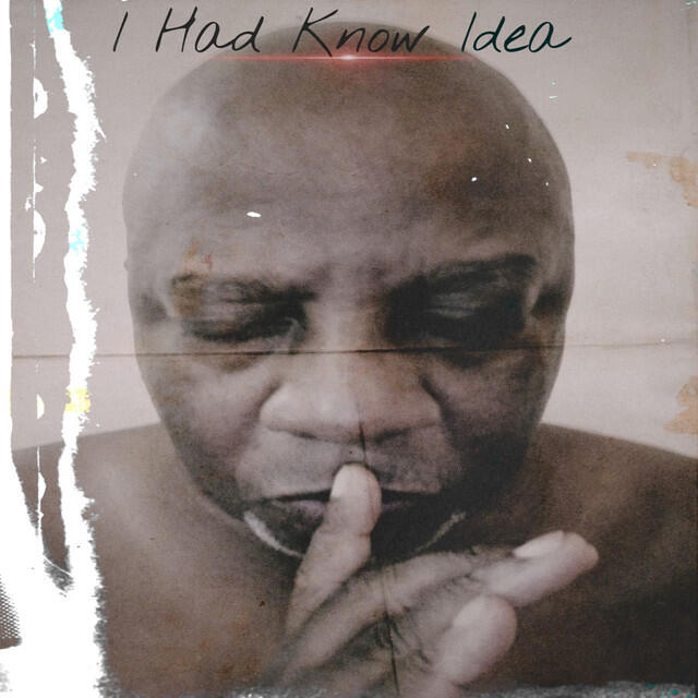 Релиз I Had Know Idea