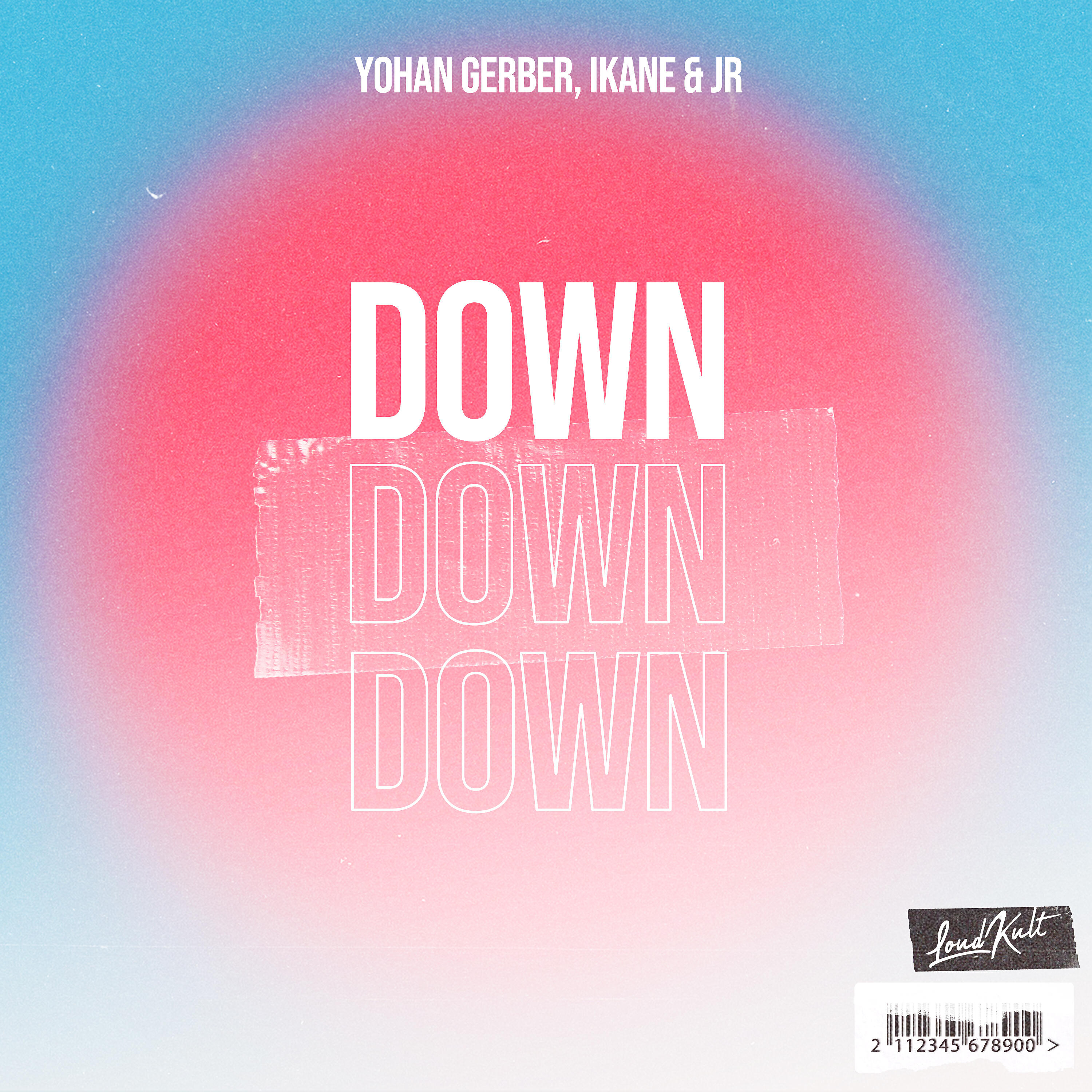 Yohan Gerber, J R, Nick Hades - Down