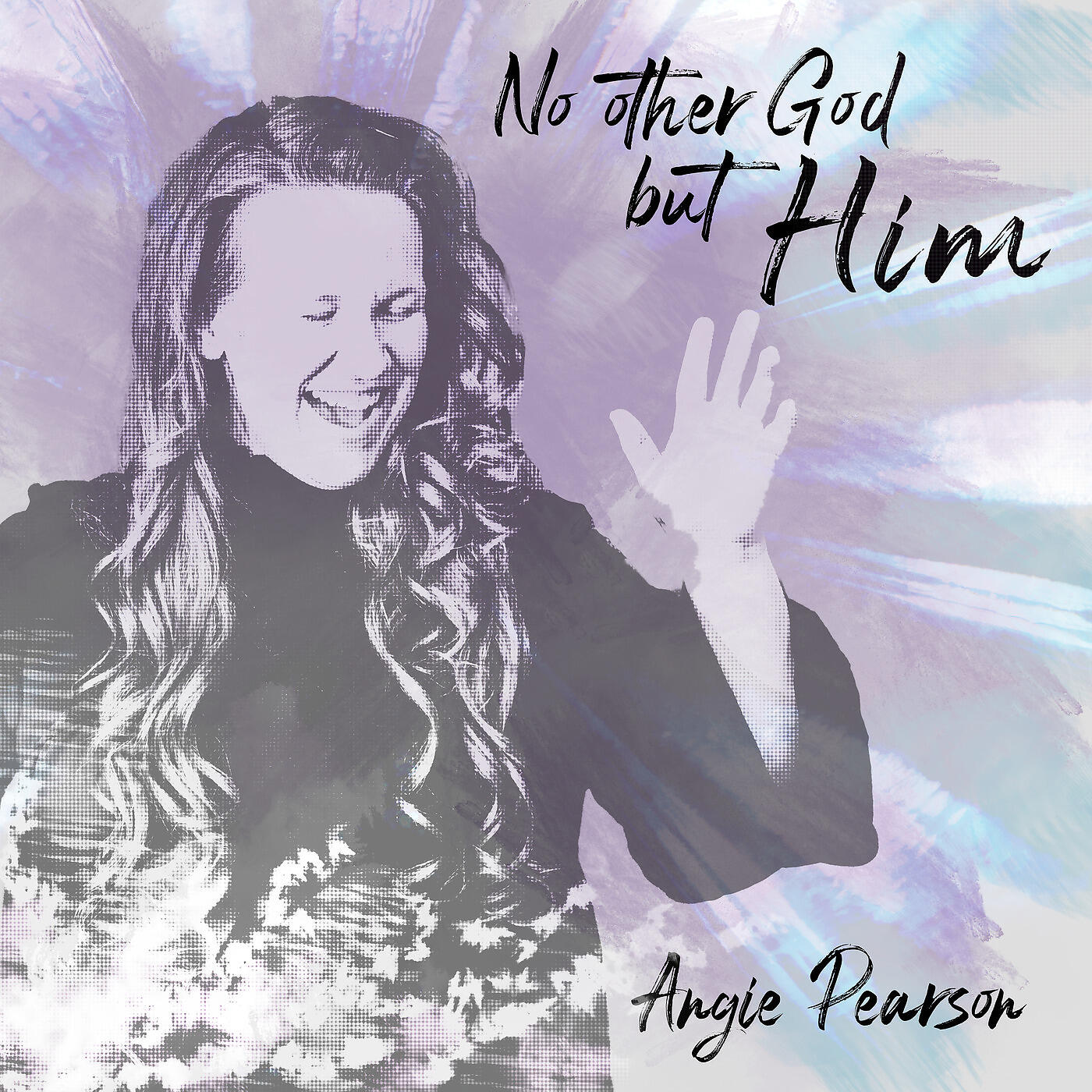 Релиз No Other God but Him