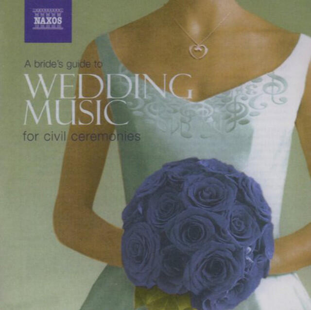 Постер альбома A Bride's Guide to Wedding Music for Civil Ceremonies