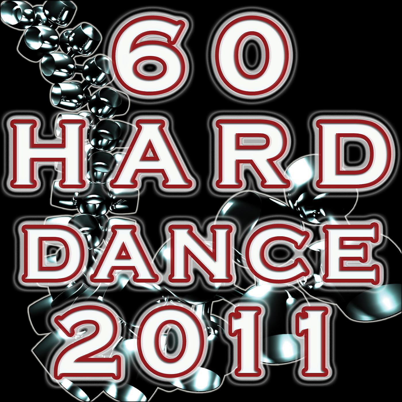Релиз Hard Dance 2011 ( 60 Best of Electronica, Goa, Trance, Acid House, Electro, Dance, Techno, Fullon, Dark Psy, Hardcore, Hightech)