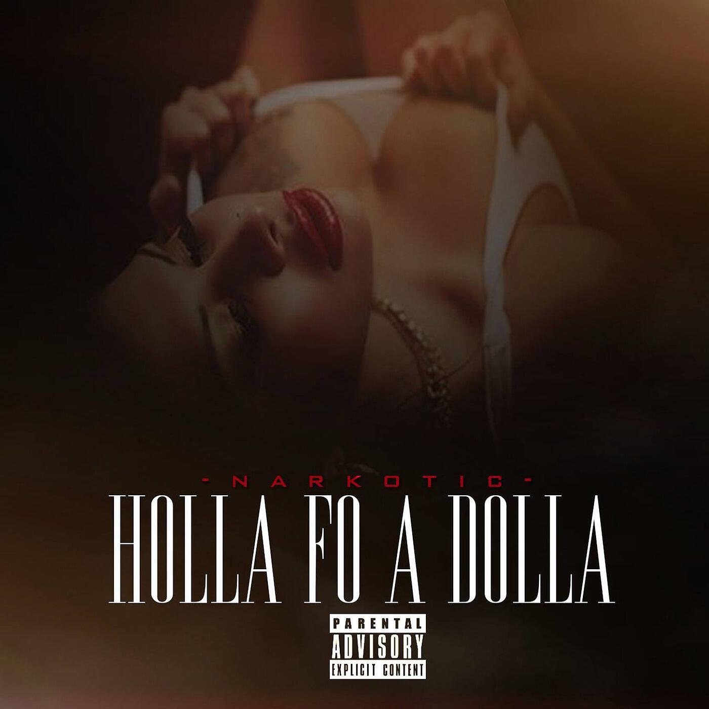 Релиз Holla fo a Dolla