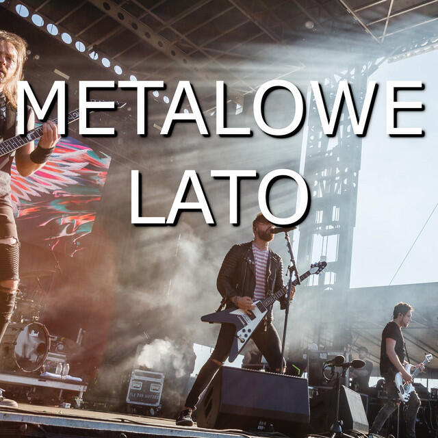 Релиз Metalowe lato