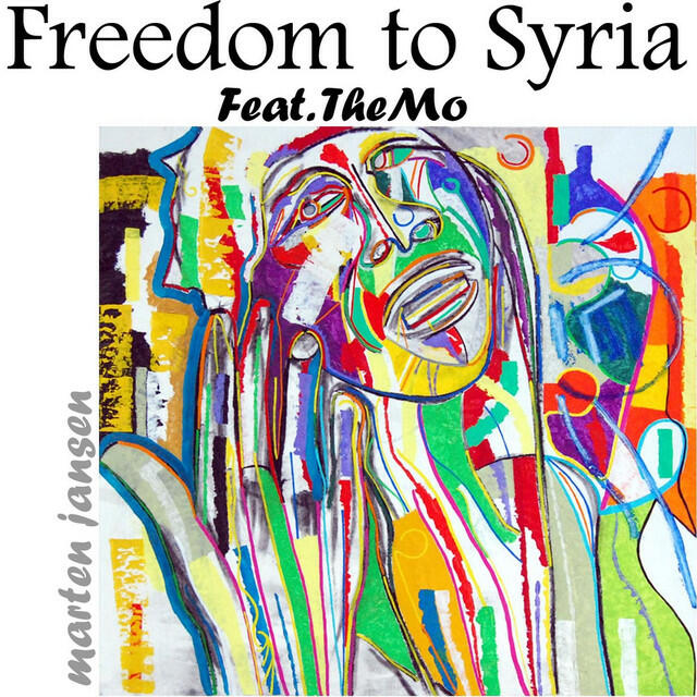 Релиз Freedom to Syria (feat. The Mo)