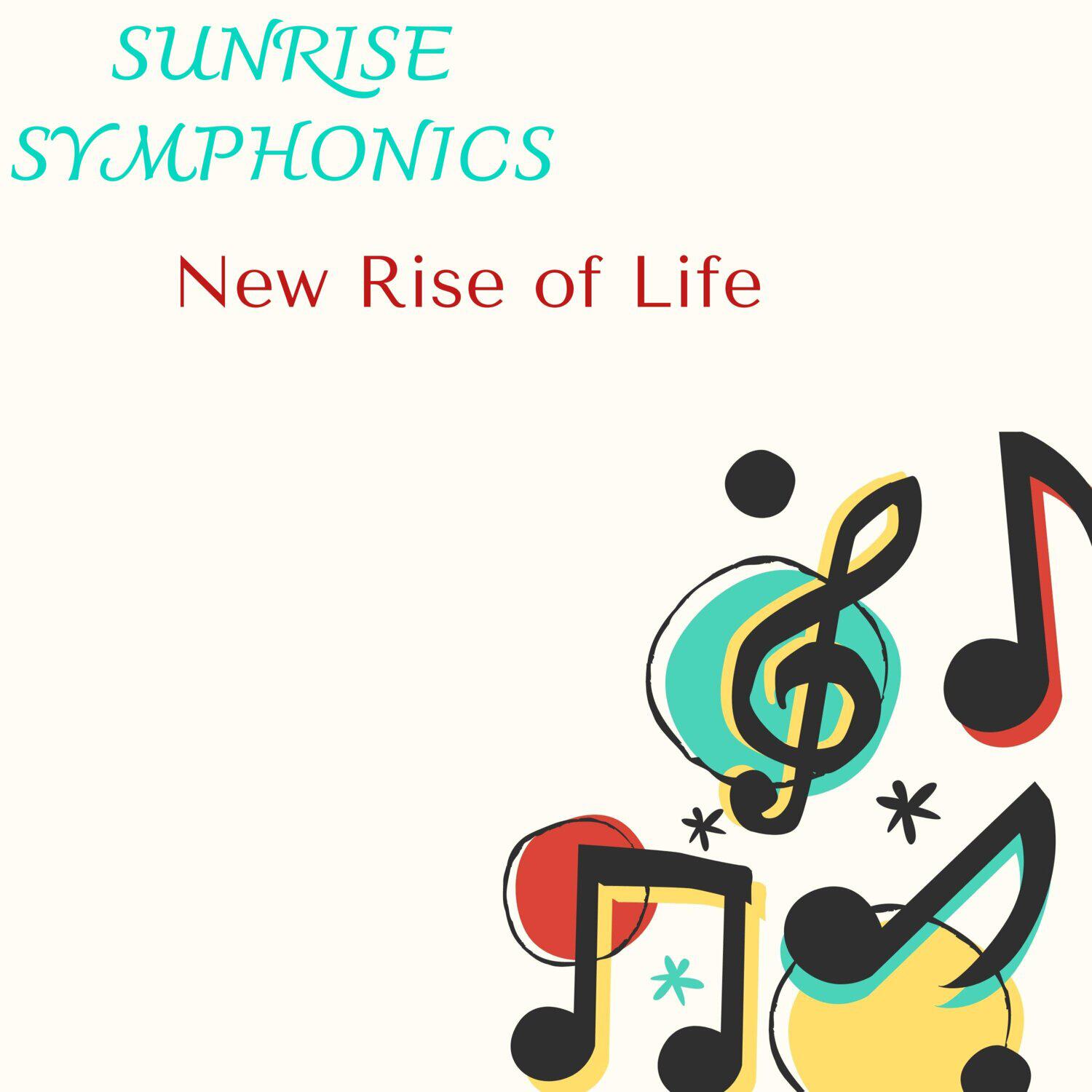 Релиз Sunrise Symphonics - New Rise of Life
