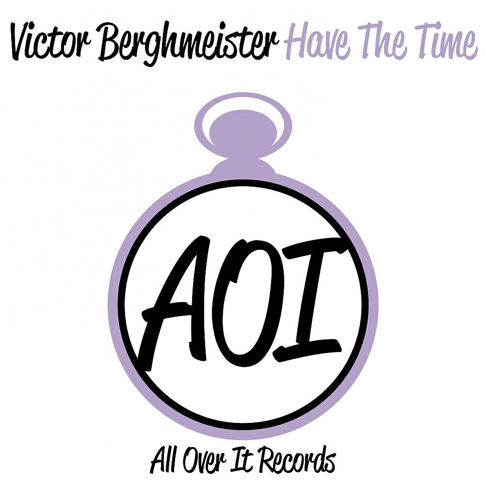 Релиз Have The Time