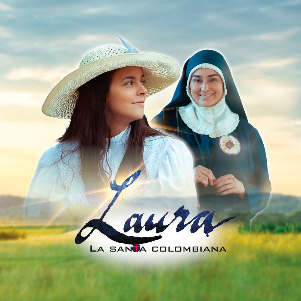 Релиз Laura La Santa Colombiana (Banda Sonora Original de la Serie Televisión)