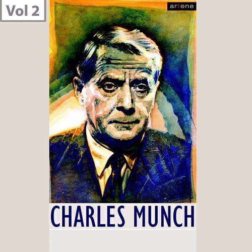 Релиз Charles Munch, Vol. 2