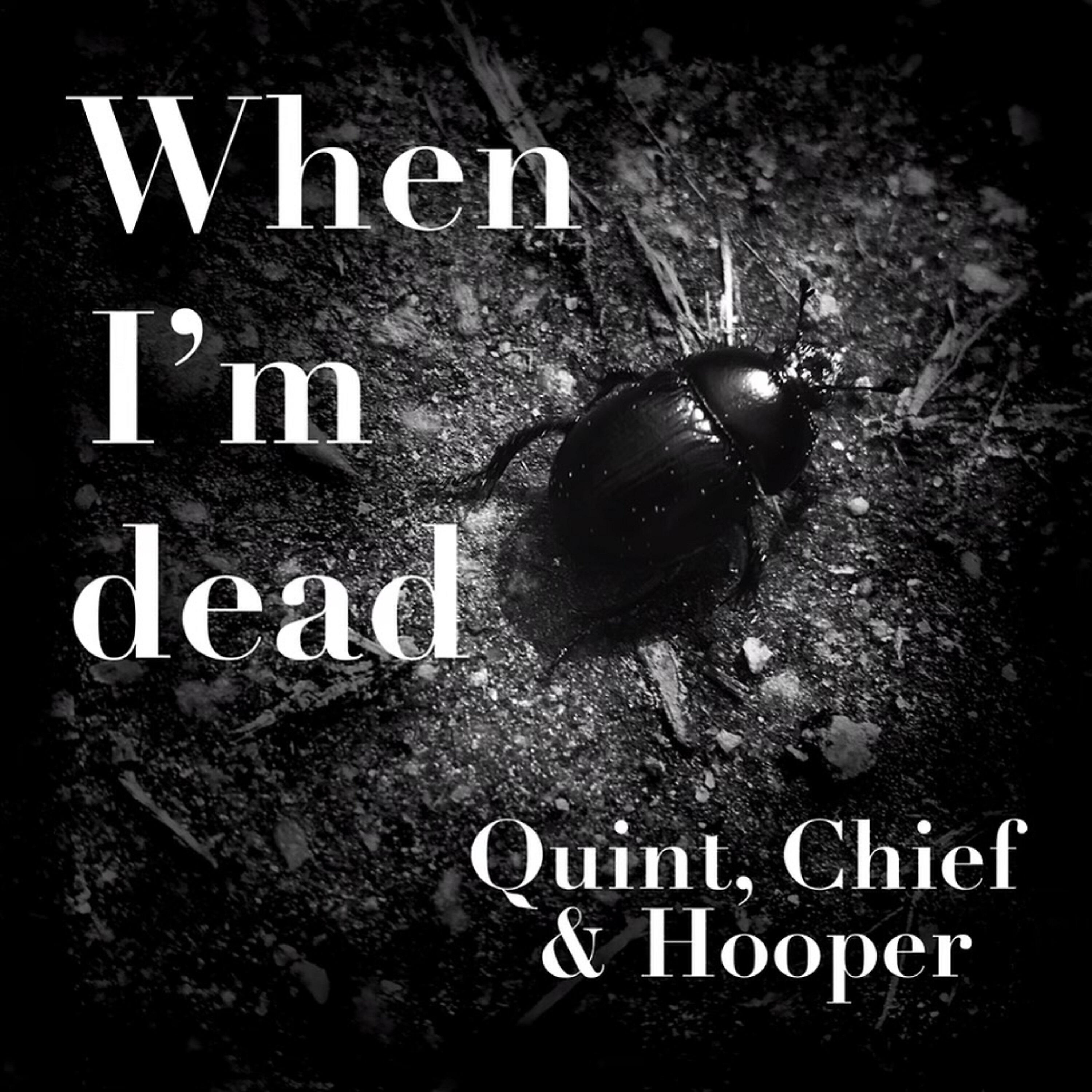 Релиз When I'm Dead
