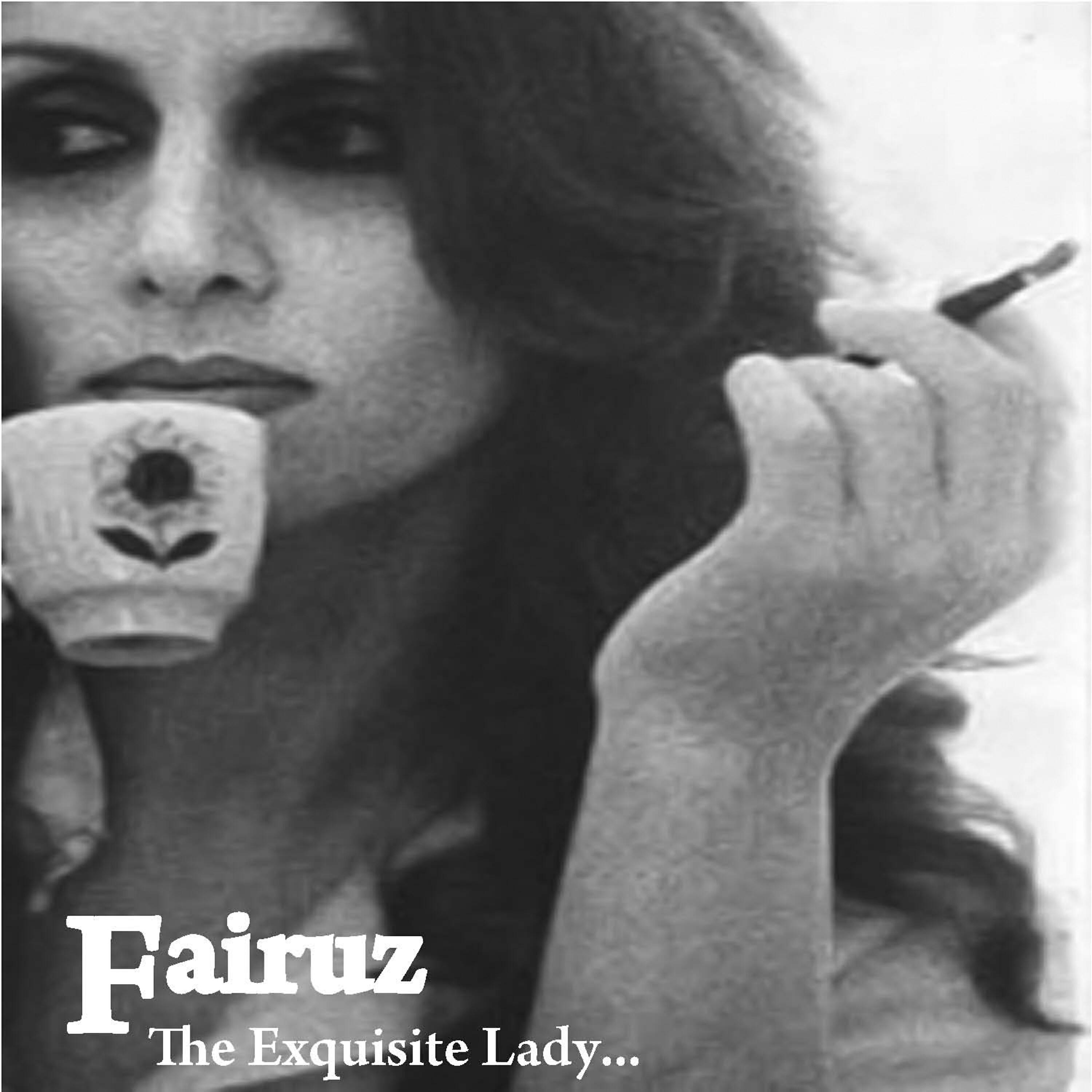 Релиз The Exquisite Lady Fairuz