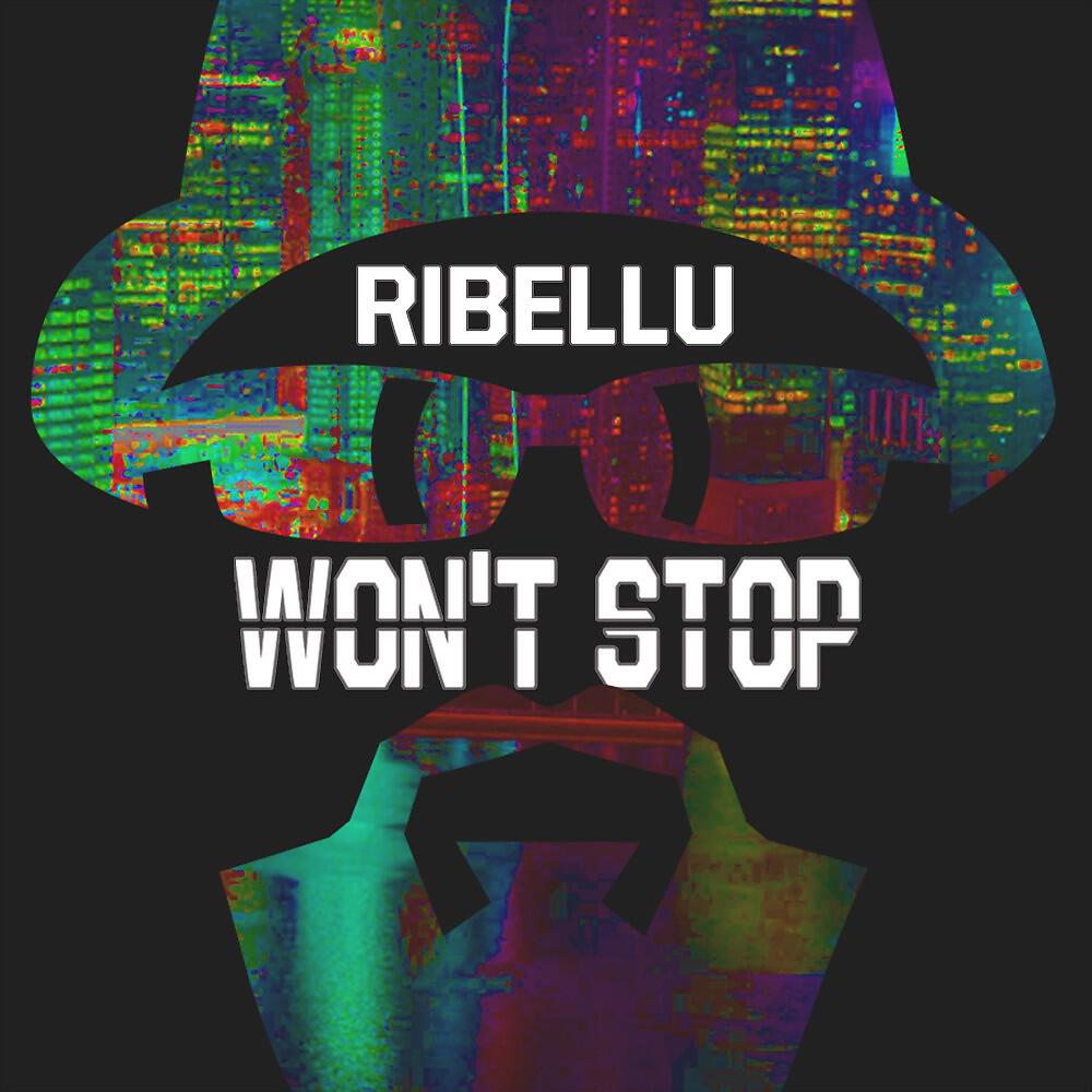Релиз Won't Stop