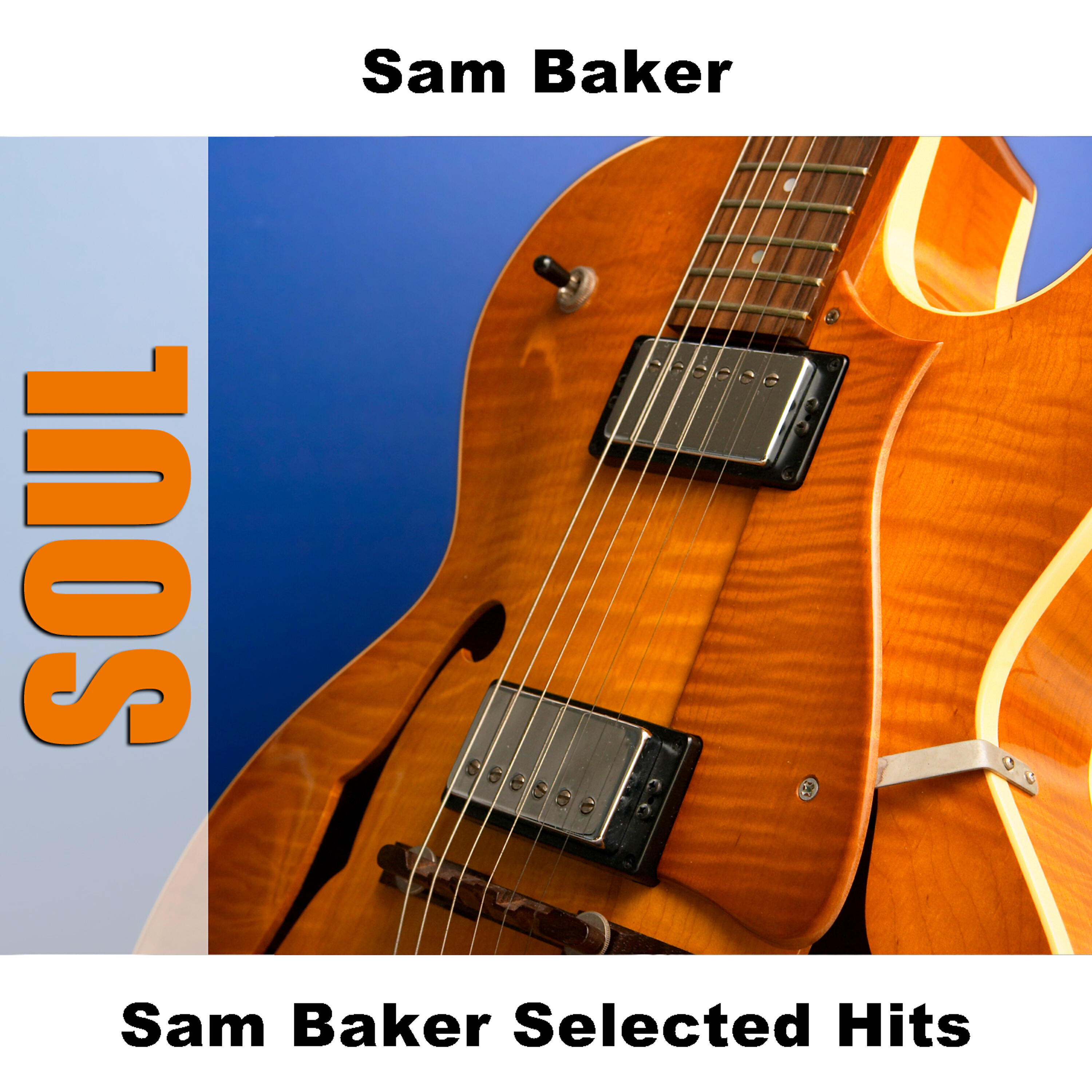 Релиз Sam Baker Selected Hits