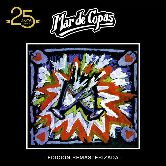 Релиз Mar de Copas: 25 Años (Edición Remasterizada)