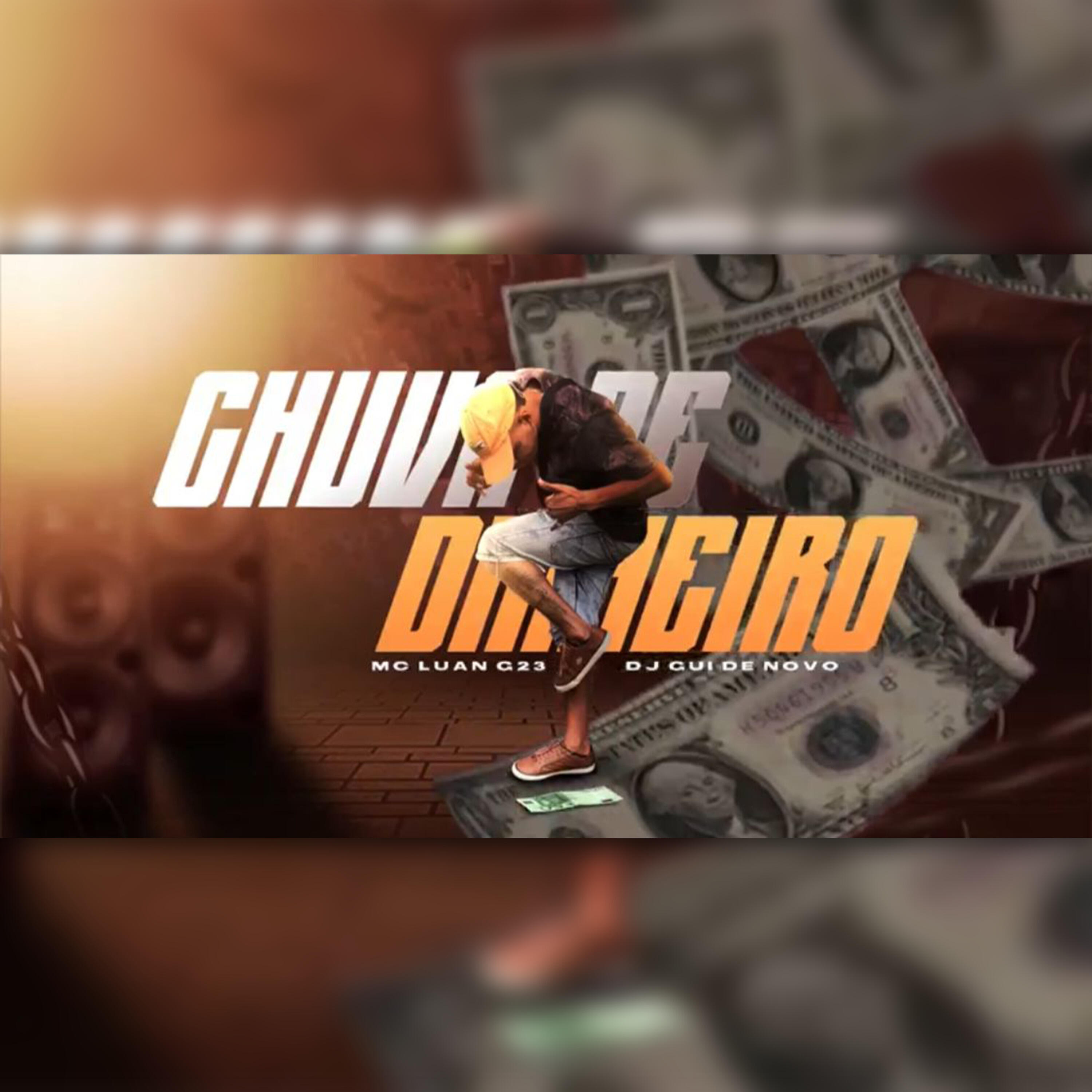 Релиз Chuva de Dinheiro