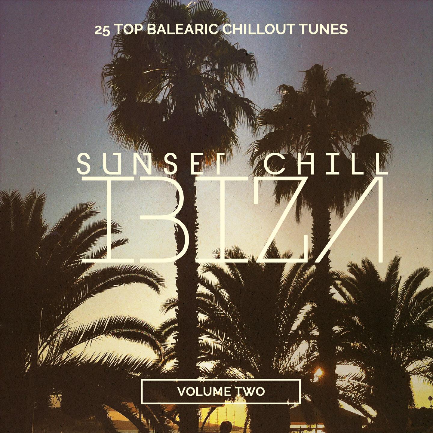 Релиз Sunset Chill - Ibiza, Vol. 2