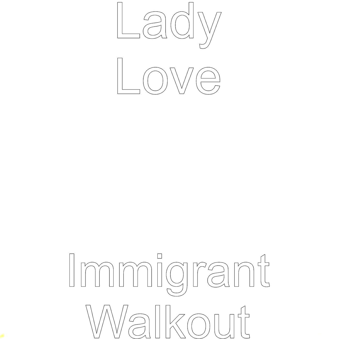 Релиз Immigrant Walkout