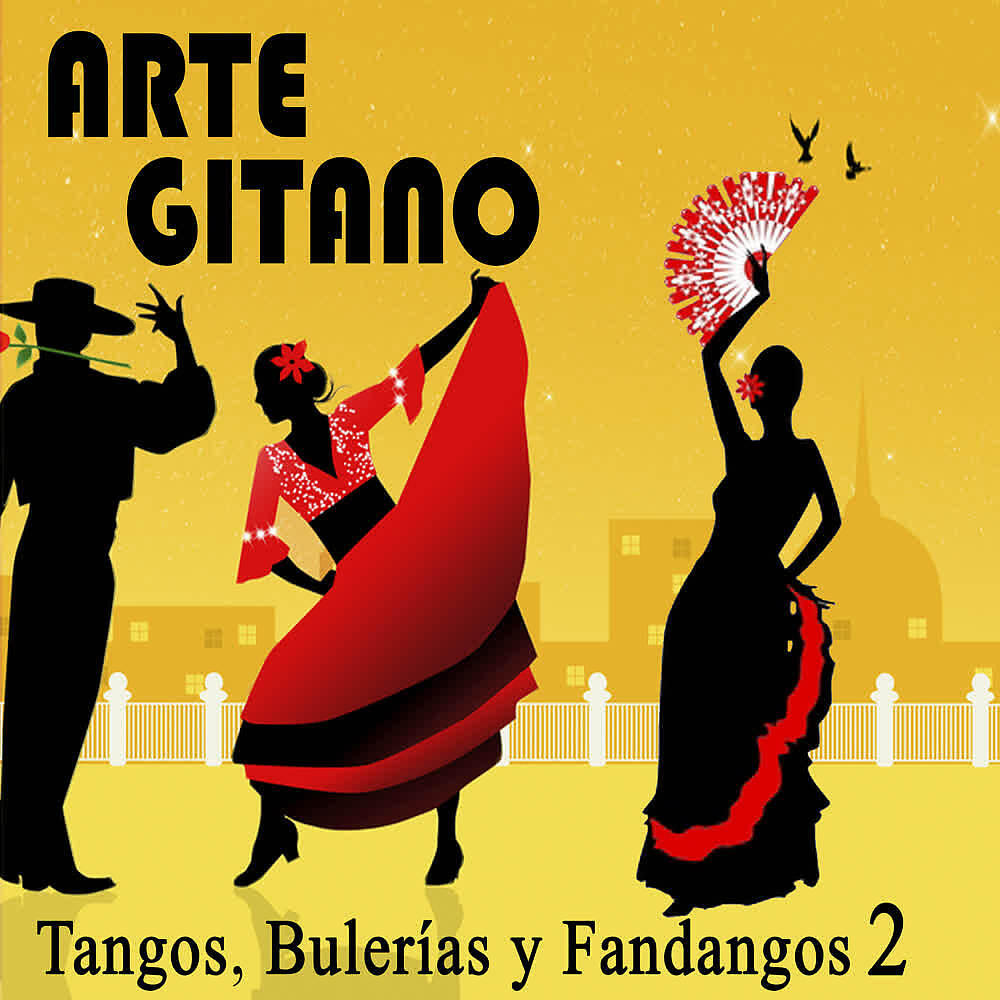 Релиз Arte Gitano. Tangos, Bulerías y Fandangos (Volumen 2)