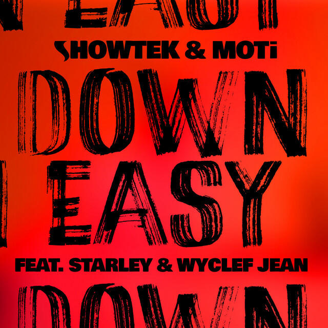 Релиз Down Easy (feat. Starley, Wyclef Jean)