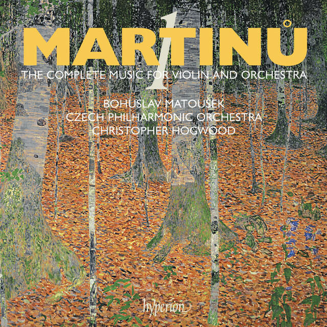 Релиз Martinů: The Complete Music for Violin & Orchestra, Vol. 1