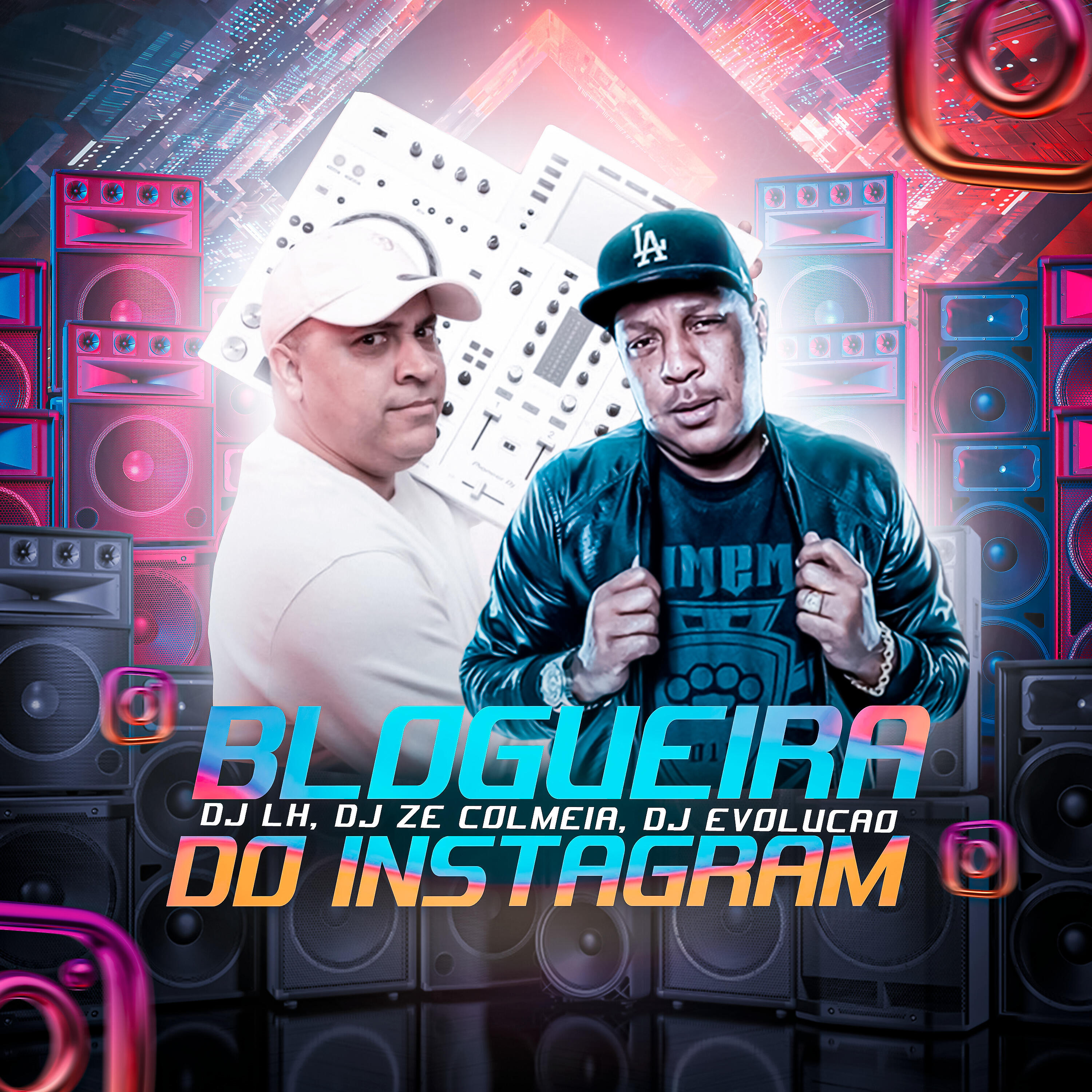 Скачать песню Dj LH, DJ Zé Colméia, DJ Evolução - Blogueira do Instagram бесплатно в MP3 для Android и iOS