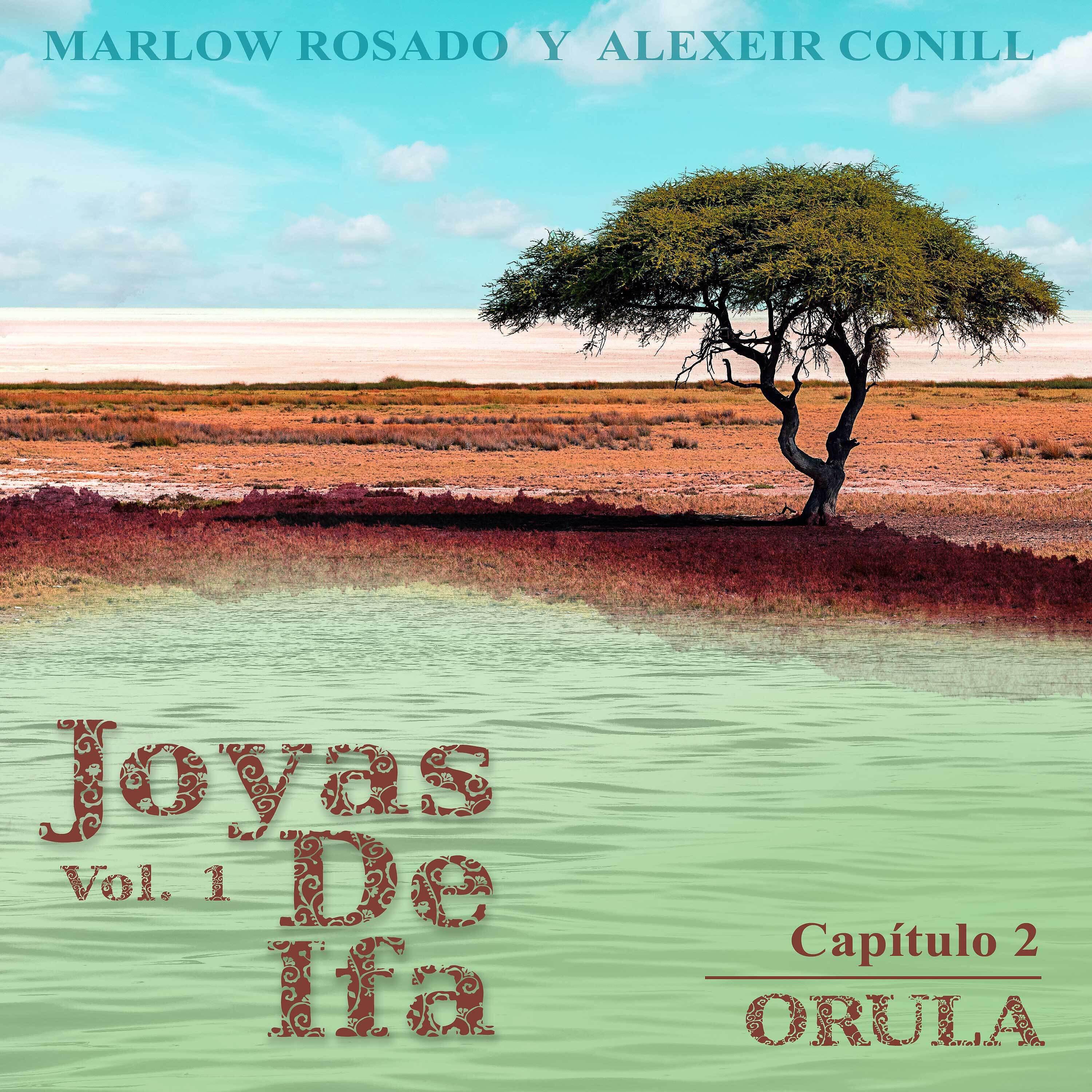 Релиз Orula (Joyas De Ifa Vol. 1 Capitulo 2)