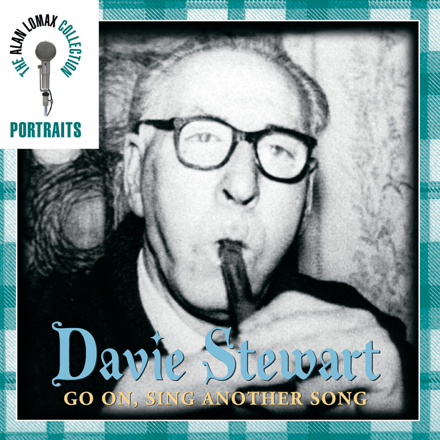 Релиз Portraits: Davie Stewart: Go On, Sing Another Song