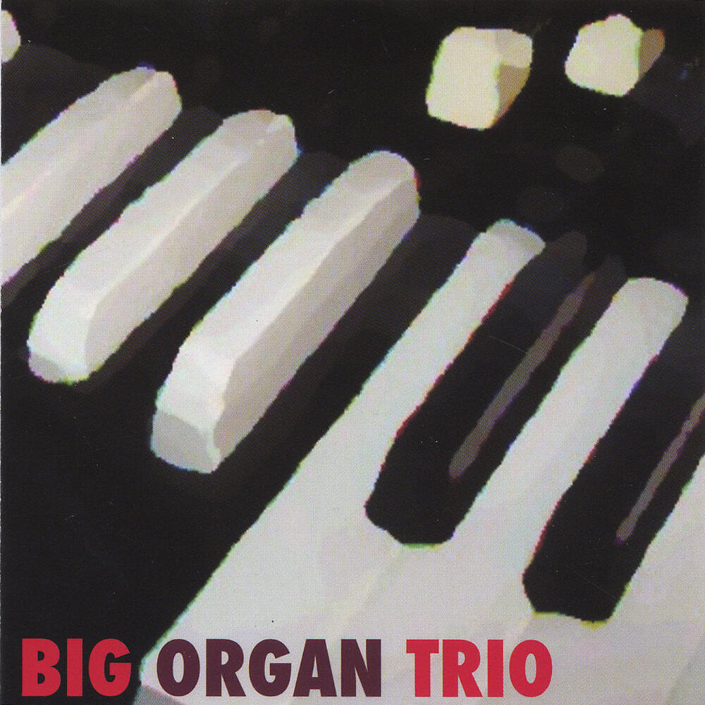Релиз Big Organ Trio