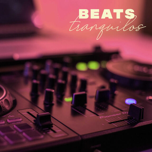 Постер альбома Beats Tranquilos