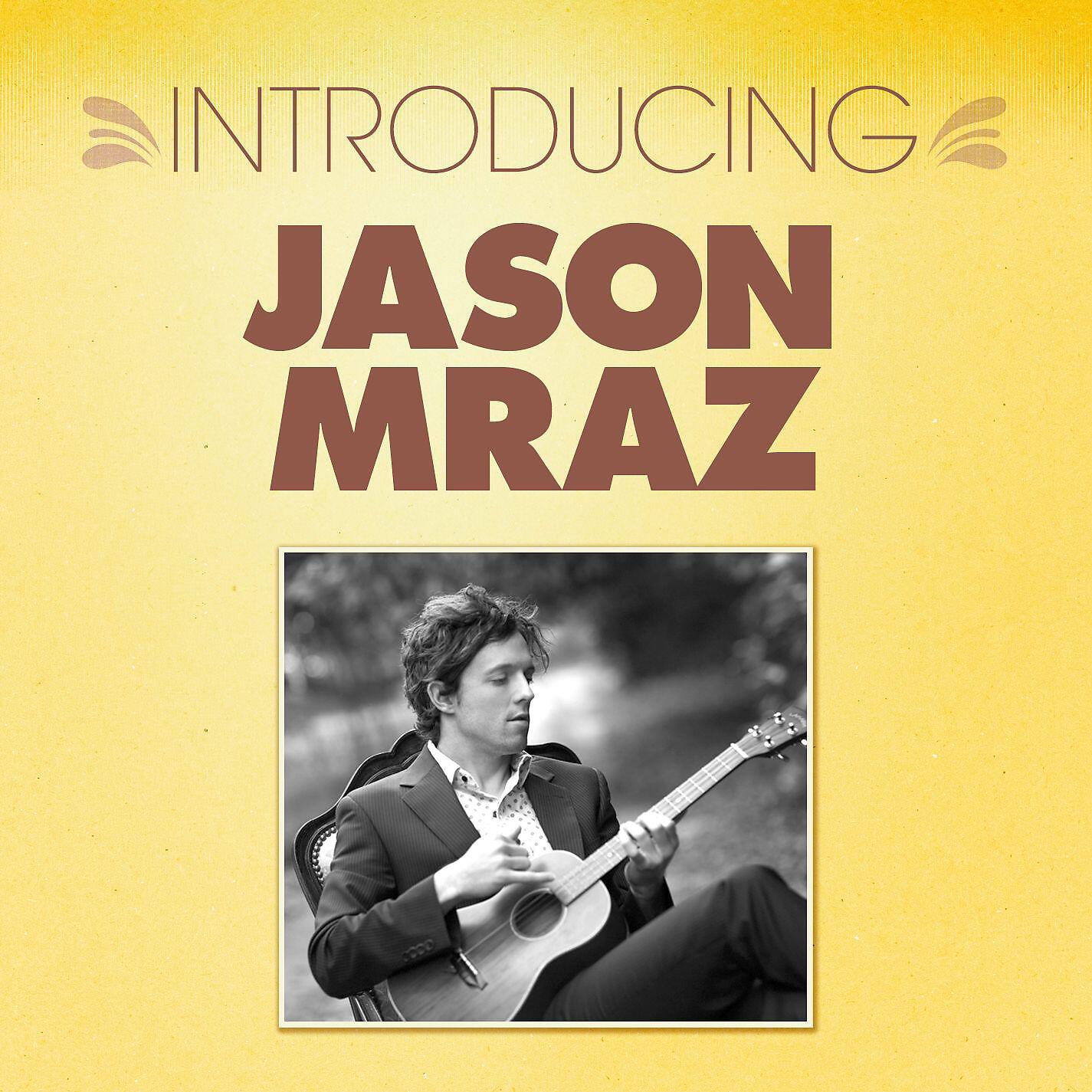 Релиз Introducing... Jason Mraz