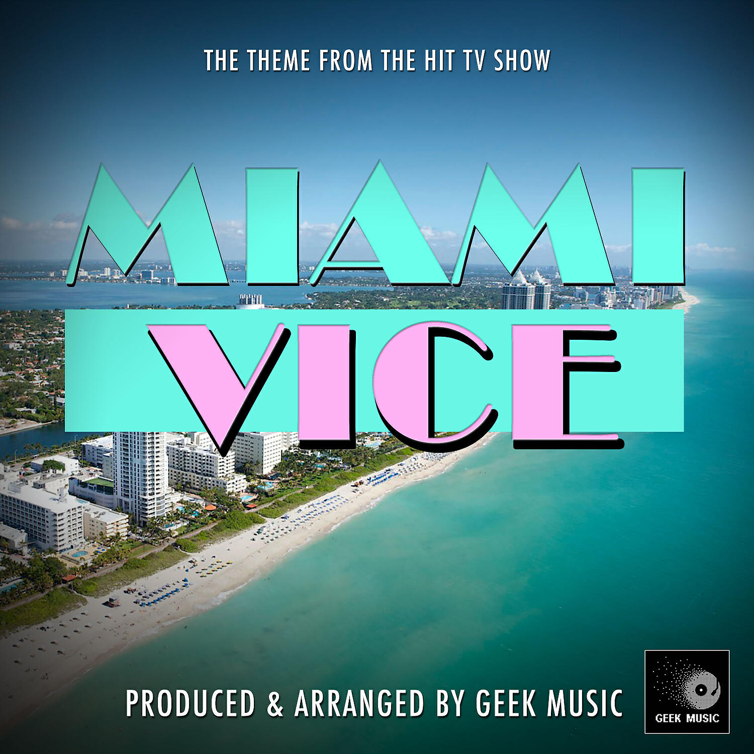 Релиз Miami Vice Main Theme (From "Miami Vice")