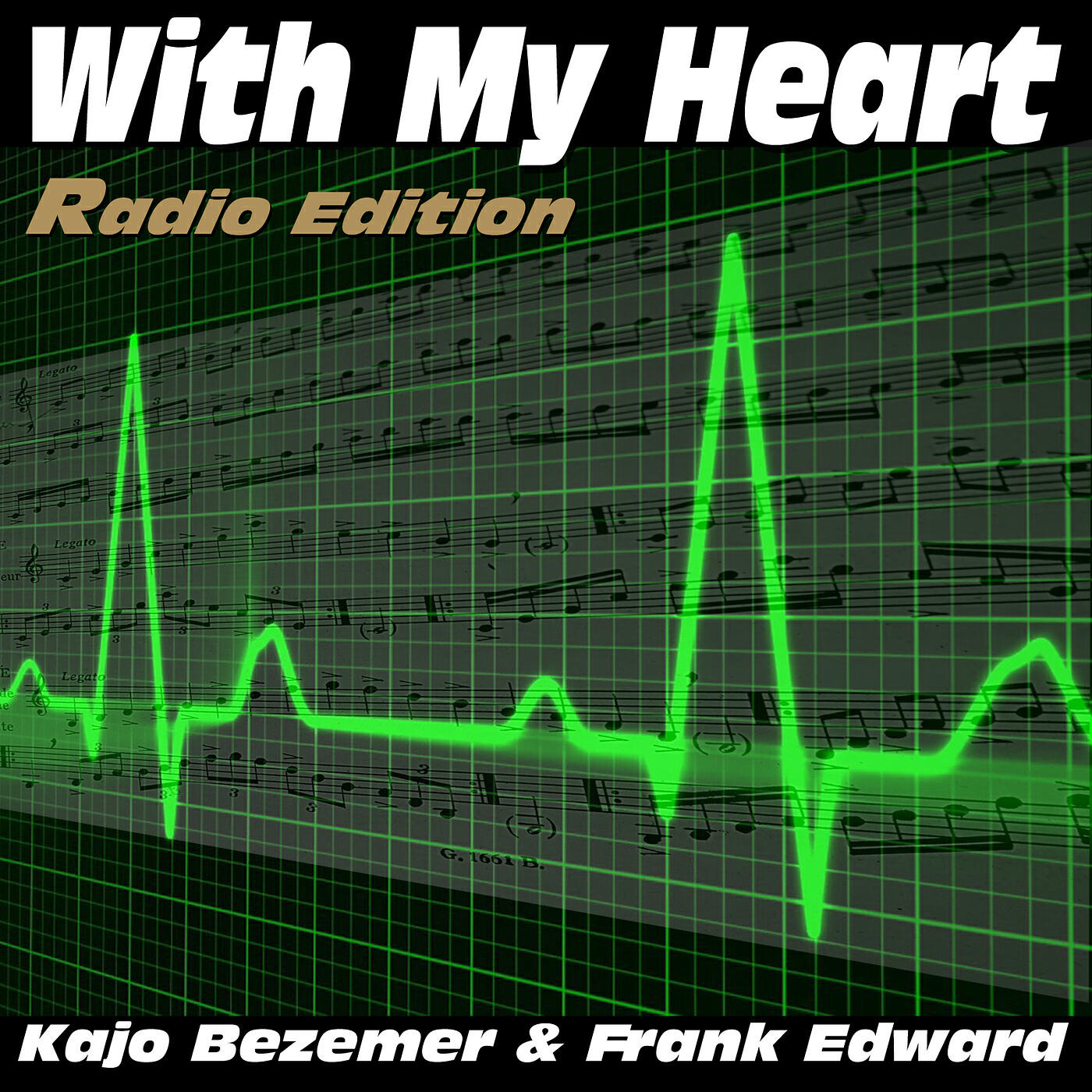 Релиз With My Heart (Radio Edition)