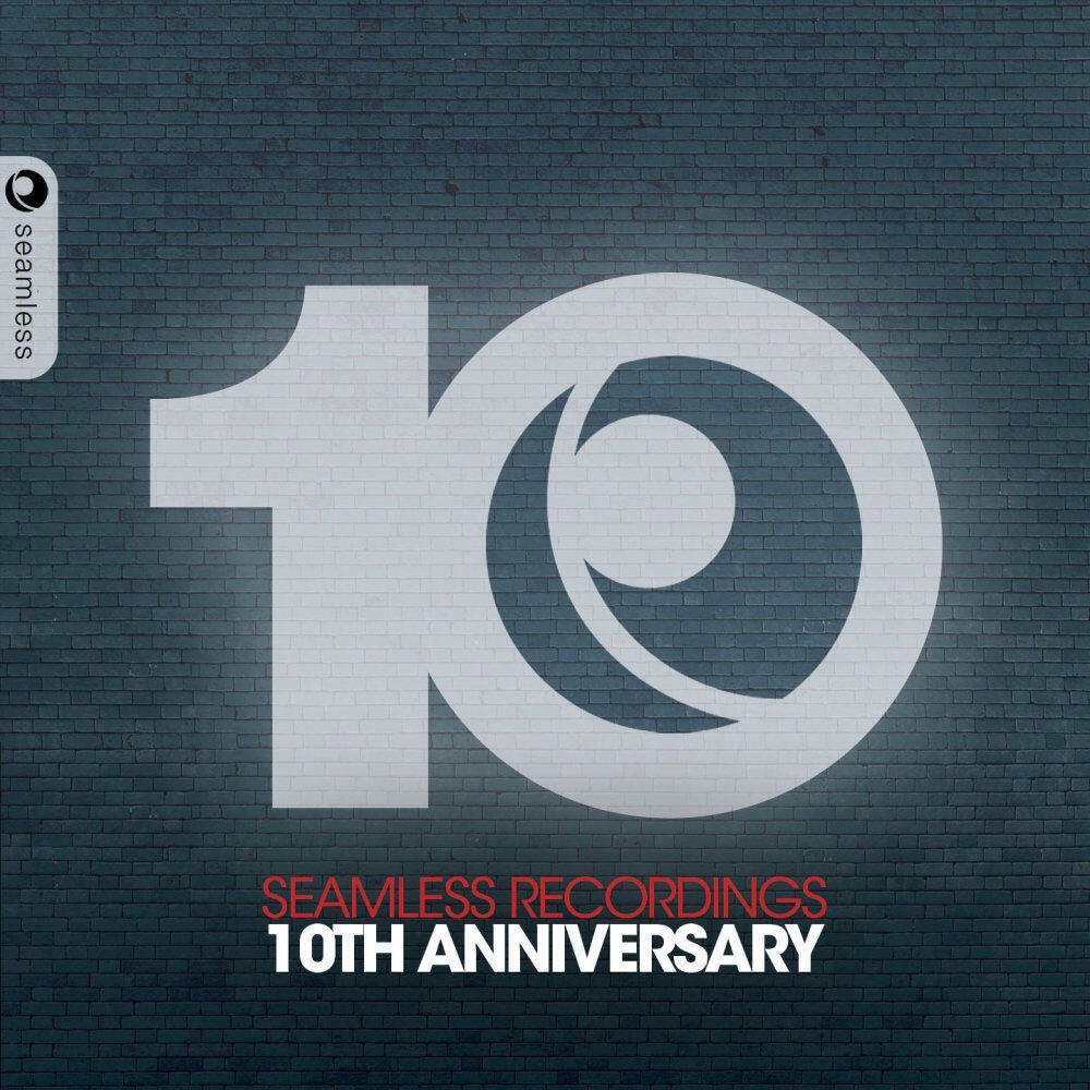 Релиз Seamless Recordings 10th Anniversary