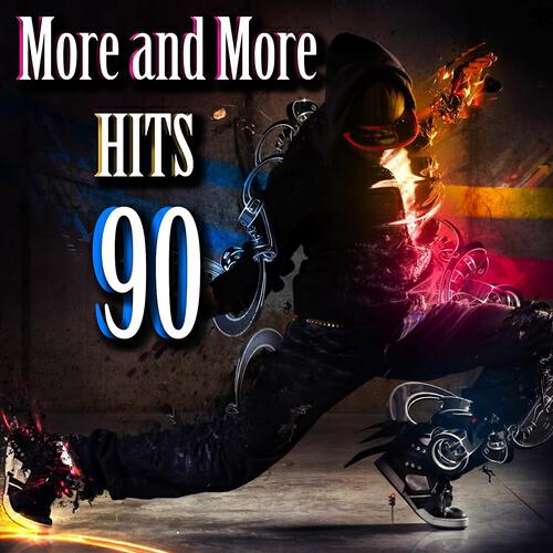 Релиз More and More Hits 90