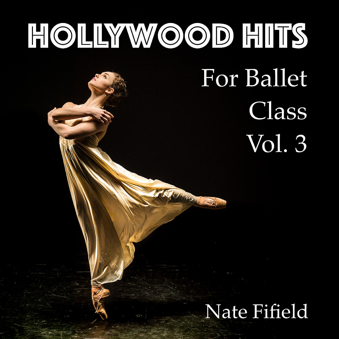Релиз Hollywood Hits for Ballet Class, Vol. 3